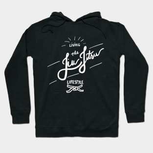 Jiu Jitsu Lifestyle Hoodie